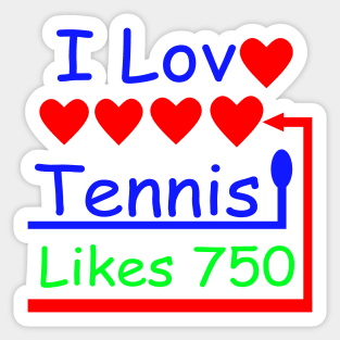 I Love Tennis I Like Tennis Sticker